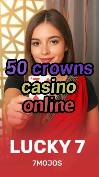 50 crowns casino online-w4cy2mdjlx2bf.com